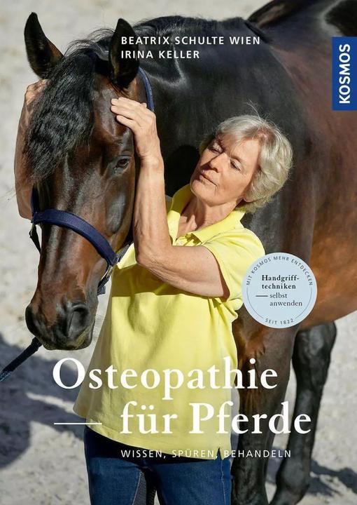 Produktbild Kosmos Osteopathie für Pferde (Deutsch, Irina Keller, Beatrix Schulte Wien, 2023)