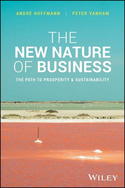 Actual product image The New Nature of Business (English, Andre Hoffmann, Vanham Peter, 2024)