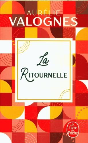 Produktbild La ritournelle (Französisch, Aurélie Valognes, 2023)