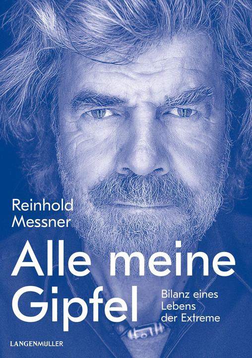 Image du produit Alle meine Gipfel (Allemand, Reinhold Messner, 2019)