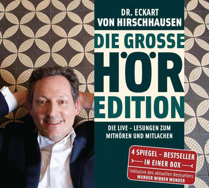 Produktbild Die grosse Hör-Edition (Eckart Hirschhausen, Eckart von Hirschhausen, Deutsch)