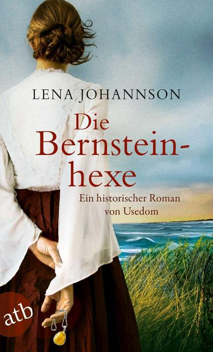 Actual product image Die Bernsteinhexe (German, Lena Johannson, 2017)
