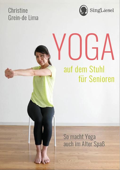 Produktbild Yoga auf dem Stuhl für Senioren (Deutsch, Christine Grein-de Lima, 2022)