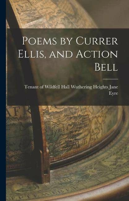 Actual product image Poems by Currer Ellis, and Action Bell (English, Wuthering Heights Tenant of Wi Eyre, 2022)