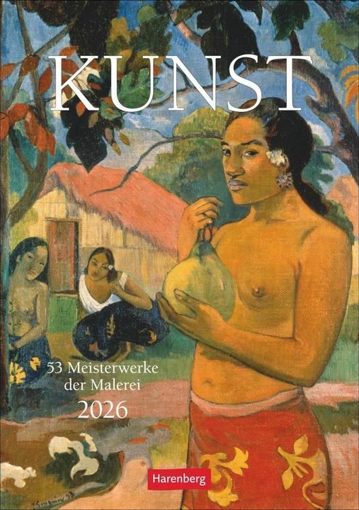 Produktbild Harenberg Kunst Wochen-Kulturkalender 2026 - 53 Meisterwerke der Malerei (Harter Einband, Deutsch)