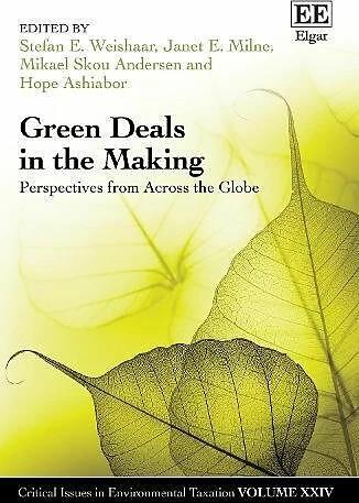 Actual product image Green Deals in the Making (English, Hope Ashiabor, Stefan E. Weishaar, Mikael S. Andersen, Janet E. Milne, 2022)