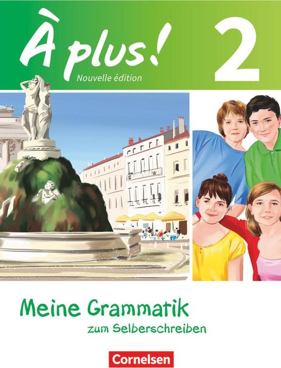 Immagine prodotto À plus!, Französisch als 1. und 2. Fremdsprache - Ausgabe 2012, Band 2, Meine Grammatik zum Selb... (Tedesco, Duca di Walpurga, 2016)