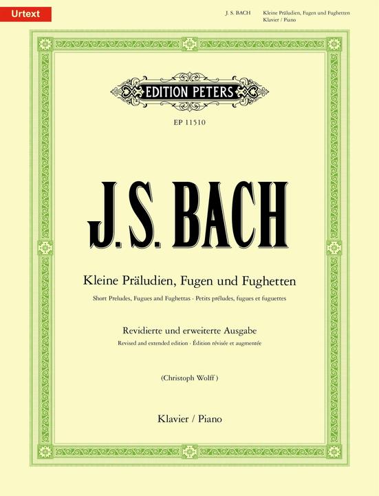 Produktbild Kleine Präludien, Fugen und Fughetten -Revidierte und erweiterte Ausgabe- (in chronologischer Anordn (Deutsch, Wilhelm Friedemann Bach, Christoph Wolff, Johann Sebastian Bach, 2022)