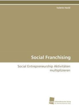 Image du produit Social Franchising (Allemand, Valérie Hackl, 2010)