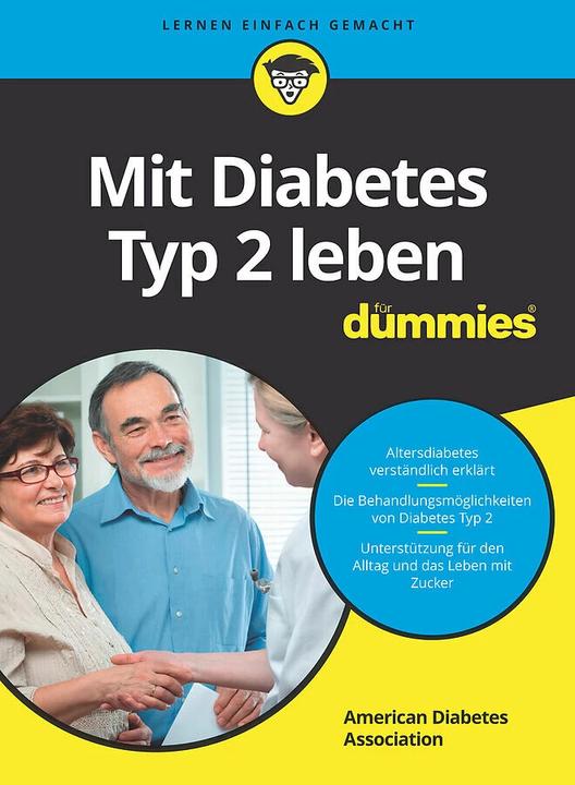 Produktbild Mit Diabetes Typ 2 leben für Dummies (Deutsch, American Diabetes Association, 2019)