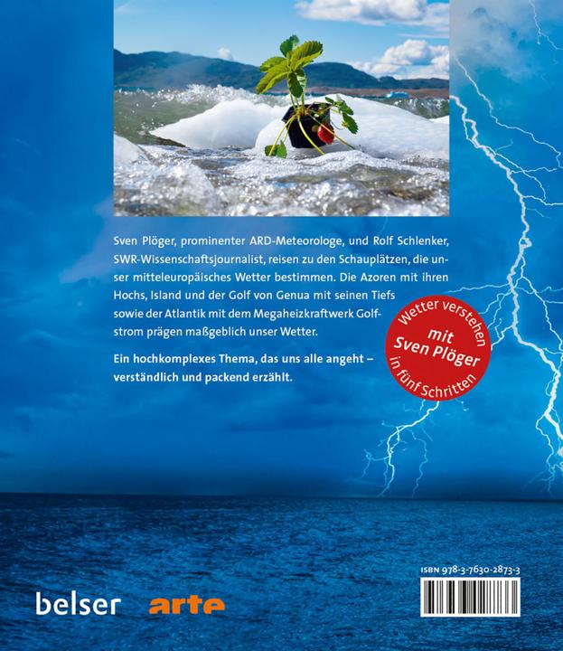Produktbild Belser Plöger:Wo unser Wetter entsteht (Deutsch, Sven Plöger, Rolf Schlenker, 2021)