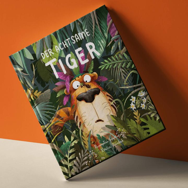 Produktbild Der Achtsame Tiger (Deutsch, Przemyslaw Wechterowicz, Emilia Dziubak, 2019)