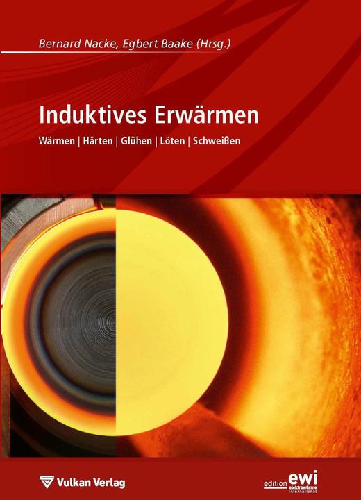Image du produit Induktives Erwärmen (Allemand, Bernard Nacke, Egbert Baake, 2013)