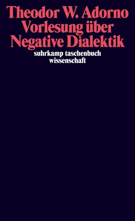 Produktbild Vorlesung über Negative Dialektik (Deutsch, Theodor W. Adorno, 2012)