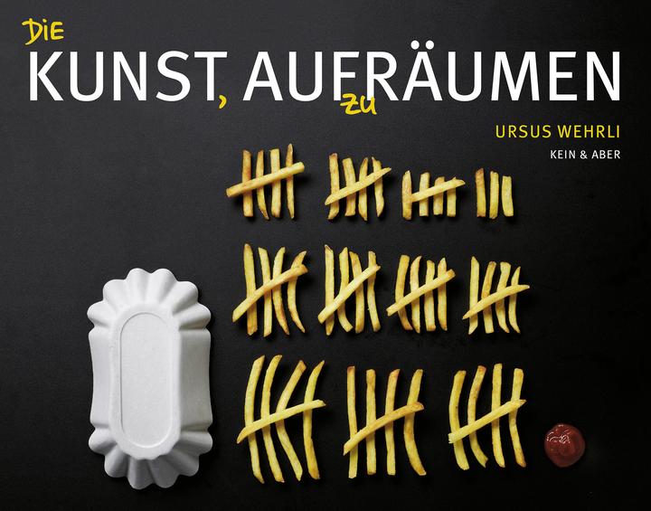 Actual product image Die Kunst, aufzuräumen (German, Ursus Wehrli, 2011)