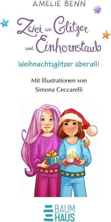 Immagine prodotto Zwei wie Glitzer und Einhornstaub – Weihnachtsglitzer überall! (Tedesco, Amelie Benn, Simona Ceccarelli, 2024)