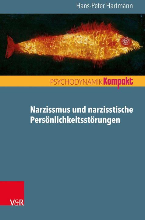 Produktbild Narzissmus und narzisstische Persönlichkeitsstörungen (Deutsch, Hans-Peter Hartmann, 2018)