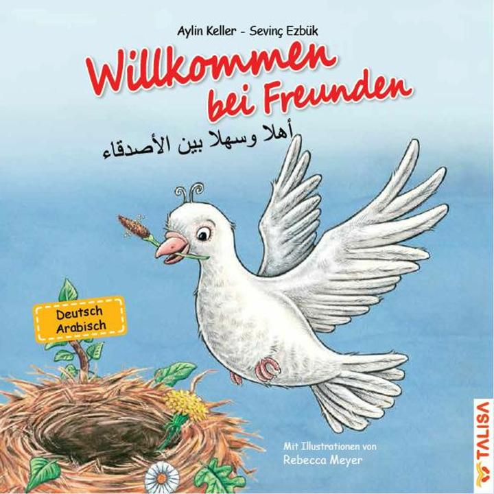 Actual product image Welcome to friends (German, Arabic, Rebecca Meyer, Aylin Keller, Sevinç Ezbük, 2016)