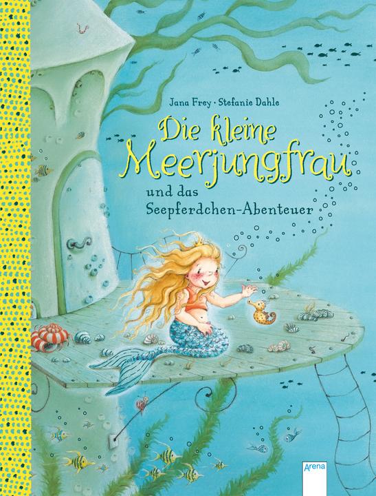 Immagine prodotto Die kleine Meerjungfrau und das Seepferdchen-Abenteuer (Tedesco, Jana Frey, 2020)