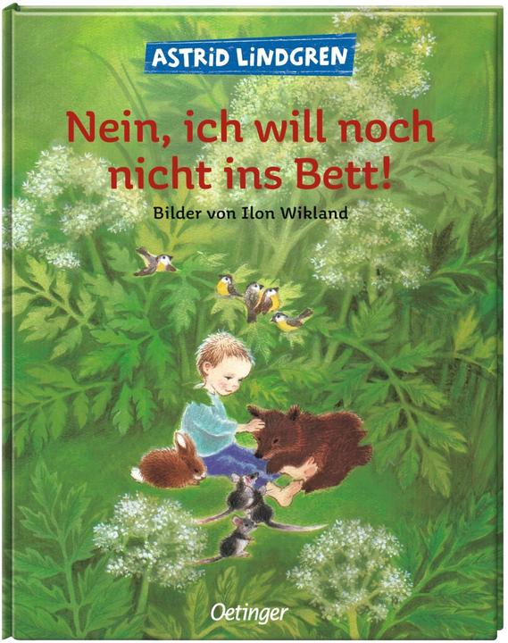 Produktbild Nein, ich will noch nicht ins Bett! (Deutsch, Astrid Lindgren, 1989)