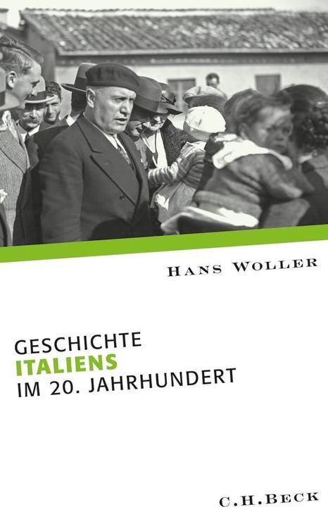 Actual product image Geschichte Italiens im 20. Jahrhundert (German, Hans Woller, 2010)