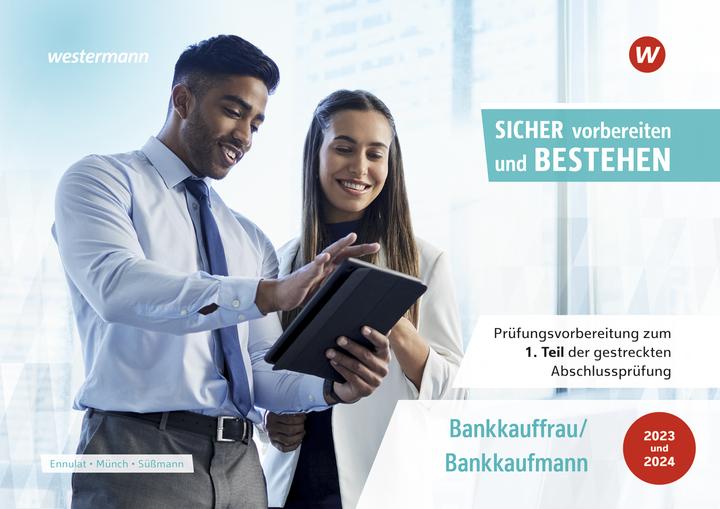 Immagine prodotto Prüfungsvorbereitung Sicher vorbereiten und bestehen. Bankkauffrau/Bankkaufmann: Gestreckte Abs (Tedesco, Christian Ennulat, Uli Süssmann, Petra Münch, 2023)