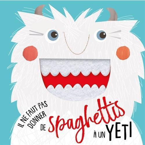 Image du produit 123 Soleil Il ne faut pas donner de spaghettis à un yéti! (Français, Stileman Kali, 2018)