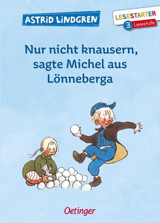 Produktbild Nur nicht knausern, sagte Michel aus Lönneberga (Deutsch, Björn Berg, Anna-Liese Kornitzky, Astrid Lindgren, 2019)
