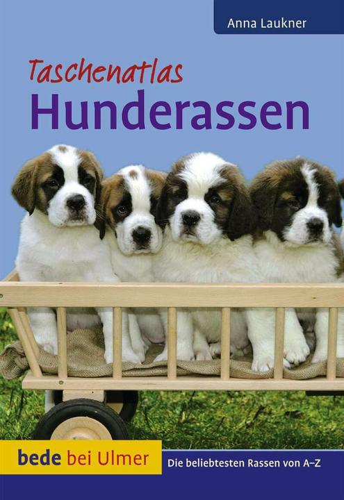 Actual product image Taschenatlas Hunderassen (German, Anna Laukner, 2011)