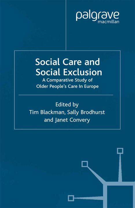 Image du produit Social Care and Social Exclusion (Anglais, J. Convery, T. Blackman, S. Brodhurst, 2001)