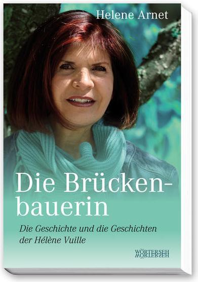Actual product image Die Brückenbauerin (German, Helene Arnet, 2016)