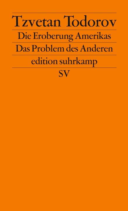 Produktbild Die Eroberung Amerikas (Deutsch, Tzvetan Todorov, 1985)