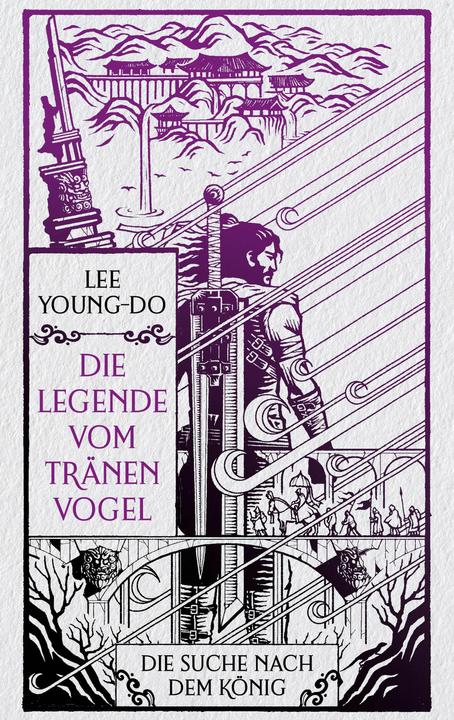 Produktbild Die Suche nach dem König – Die Legende vom Tränenvogel 4 (Deutsch, Young-do Lee, 2024)