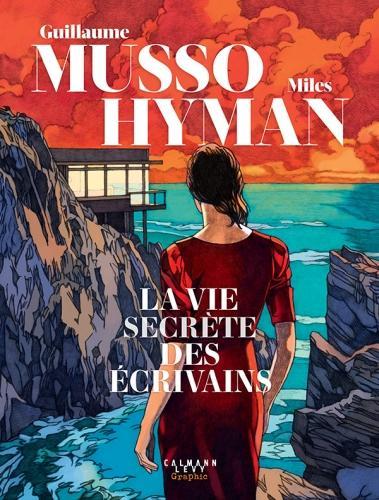 Image du produit La vie secrète des écrivains (Musso Guillaume, Hyman Miles, Français)