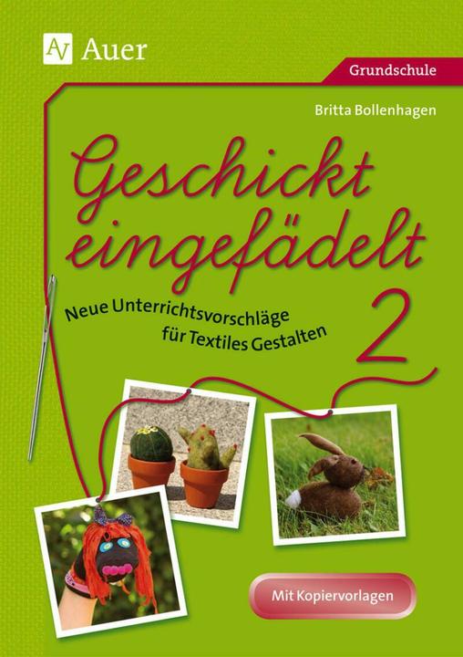 Produktbild Geschickt eingefädelt 02 (Deutsch, Britta Bollenhagen, 2018)