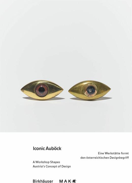 Produktbild Iconic Auböck (Deutsch, Englisch, Lilli Hollein, Nina Schedlmayer, Kimberly Bradley, Bärbel Vischer, MAK - Museum für angewandte Kunst, 2024)