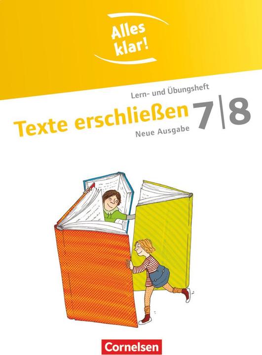 Produktbild Alles klar! 7./8. Schuljahr. Neue Ausgabe. Texte erschliessen. Lern- und Übungsheft (Deutsch, Lilli Gebhard, Ulrike Staffel-Schierhoff, 2012)