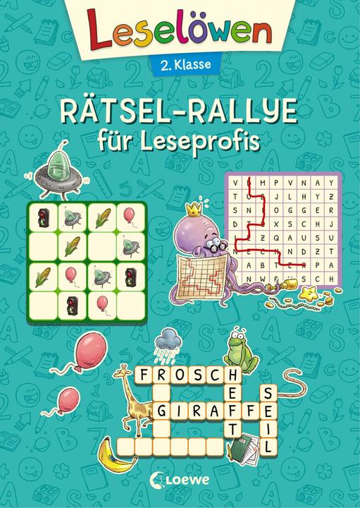 Leselöwen Rätsel-Rallye für Leseprofis - 2. Klasse (Allemand, Loewe Apprendre et deviner, Dominik Rupp, 2021)