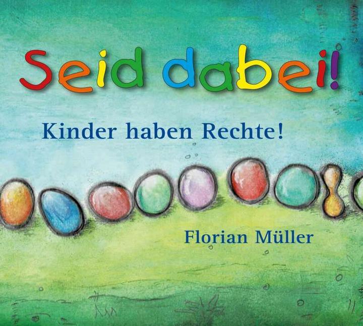 Immagine prodotto Partecipa anche tu: i bambini hanno dei diritti (Florian Müller, Tedesco)