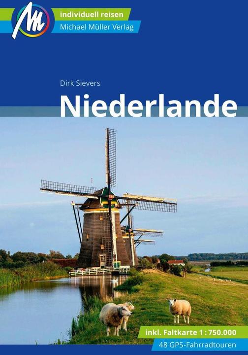 Produktbild Niederlande Reiseführer Michael Müller Verlag (Deutsch, Dirk Sievers, 2024)