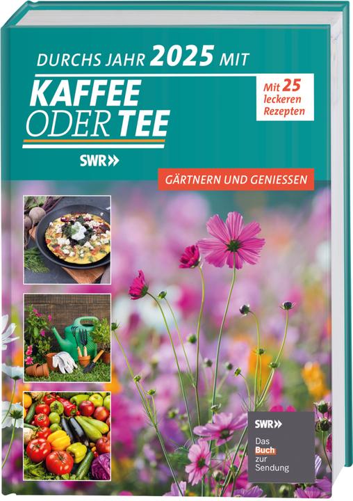 Produktbild Durchs Jahr 2025 mit KAFFEE ODER TEE (Deutsch)