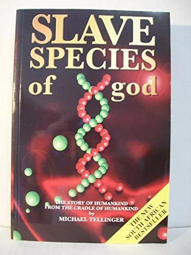 Produktbild Slave Species of God (Englisch, Michael Tellinger, 2006)