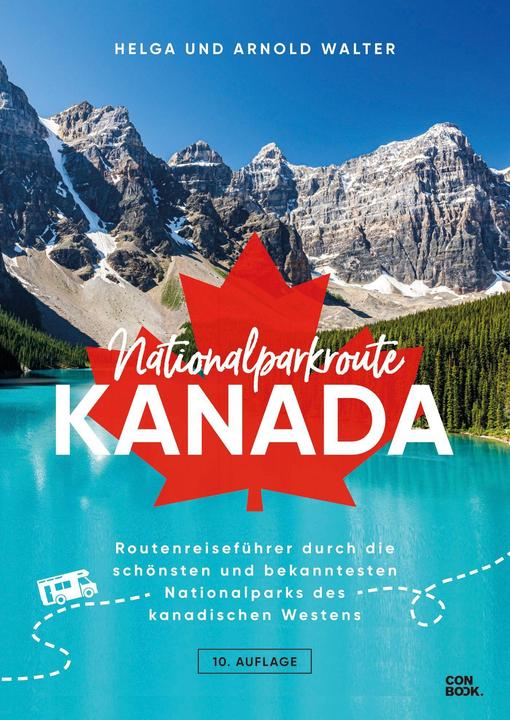 Produktbild Nationalparkroute Kanada (Deutsch, Helga Walter, Arnold Walter, 2023)