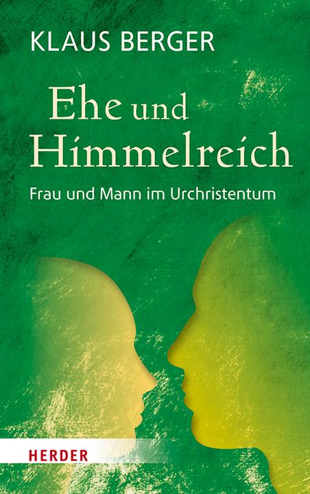 Immagine prodotto Ehe und Himmelreich (Tedesco, Klaus Berger, 2019)