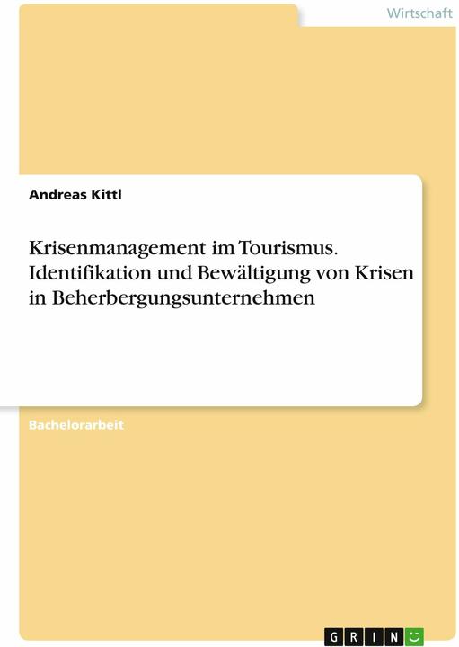 Image du produit Gestion de crise dans le tourisme. Identification et gestion des crises dans les entreprises (Allemand)