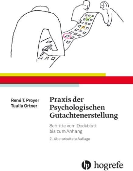 Image du produit Praxis der Psychologischen Gutachtenerstellung (Allemand, René T. Proyer, 2017)