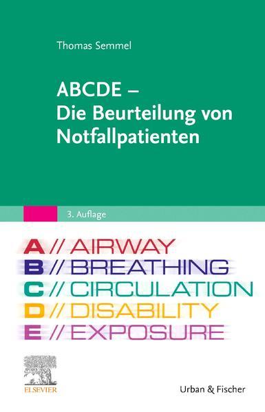 Produktbild ABCDE - Die Beurteilung von Notfallpatienten (Deutsch, Thomas Semmel)