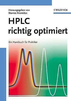 Produktbild HPLC richtig optimiert (Deutsch, Stavros Kromidas, 2006)