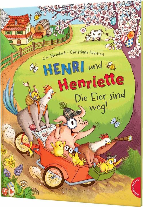 Produktbild Henri und Henriette 4: Die Eier sind weg! (Deutsch, Christiane Hansen, Cee Neudert, 2023)