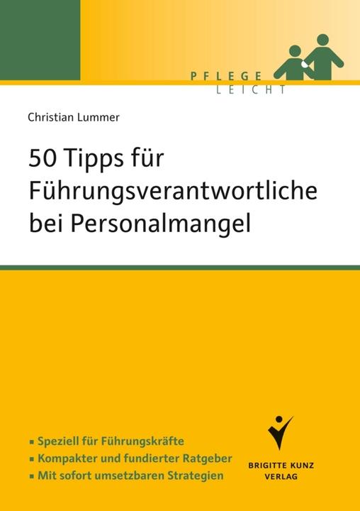 Produktbild 50 Tipps für Führungsverantwortliche bei Personalmangel (Deutsch, Christian Lummer, 2014)